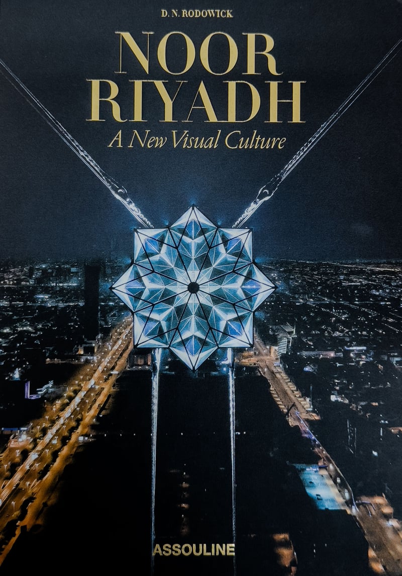 NOOR RIYADH: A New Visual Culture