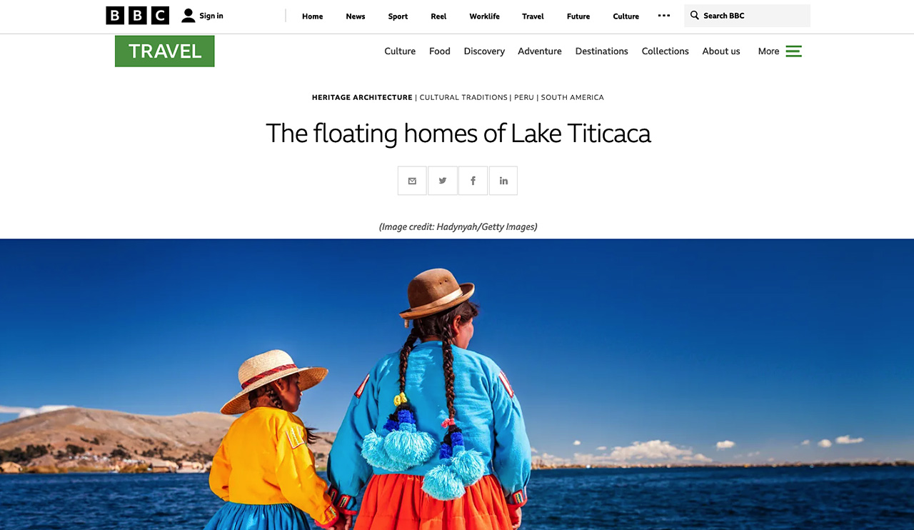 BBC Travel article about Grimanesa Amoros Uros Island BBC Travel article about Grimanesa Amoros Uros Island